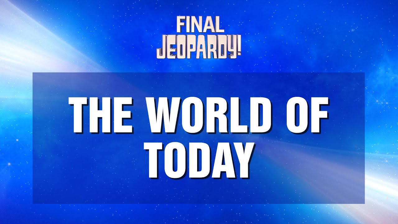 final jeopardy today