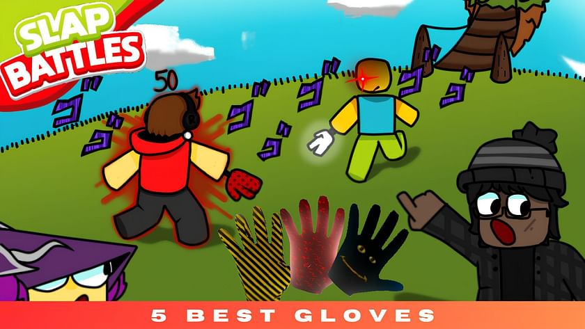 best gloves in slap battles