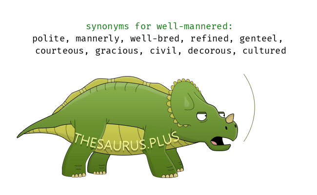 well mannered thesaurus