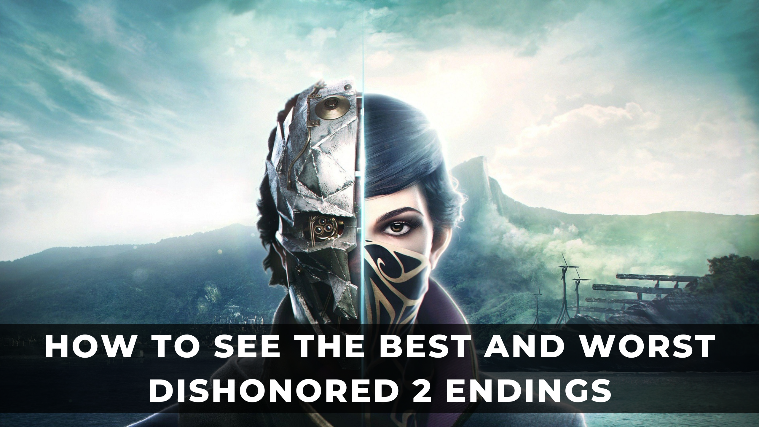 dishonored 2 good ending