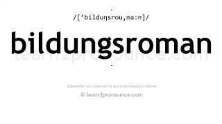 bildungsroman pronunciation