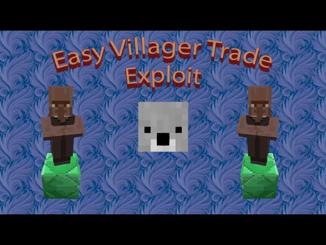 minecraft villager exploit