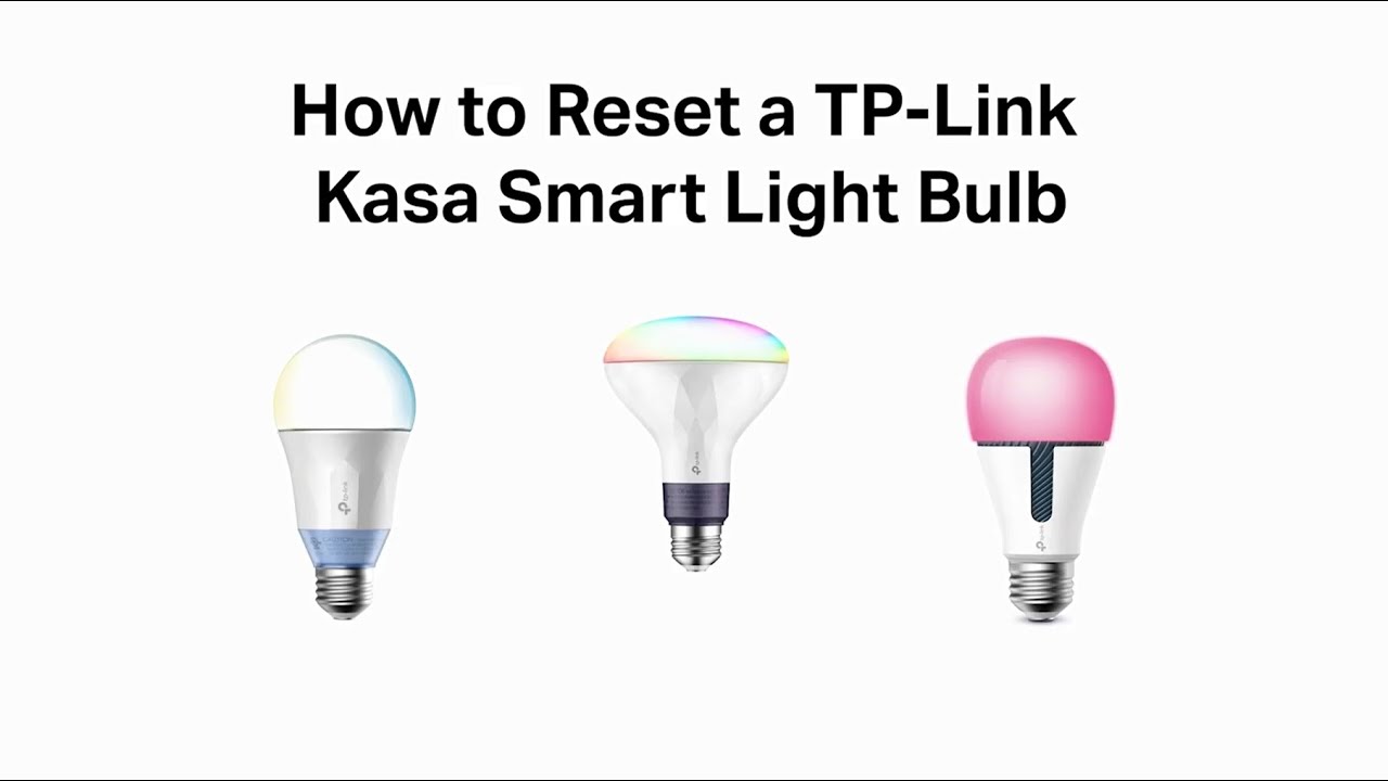 reset kasa bulb