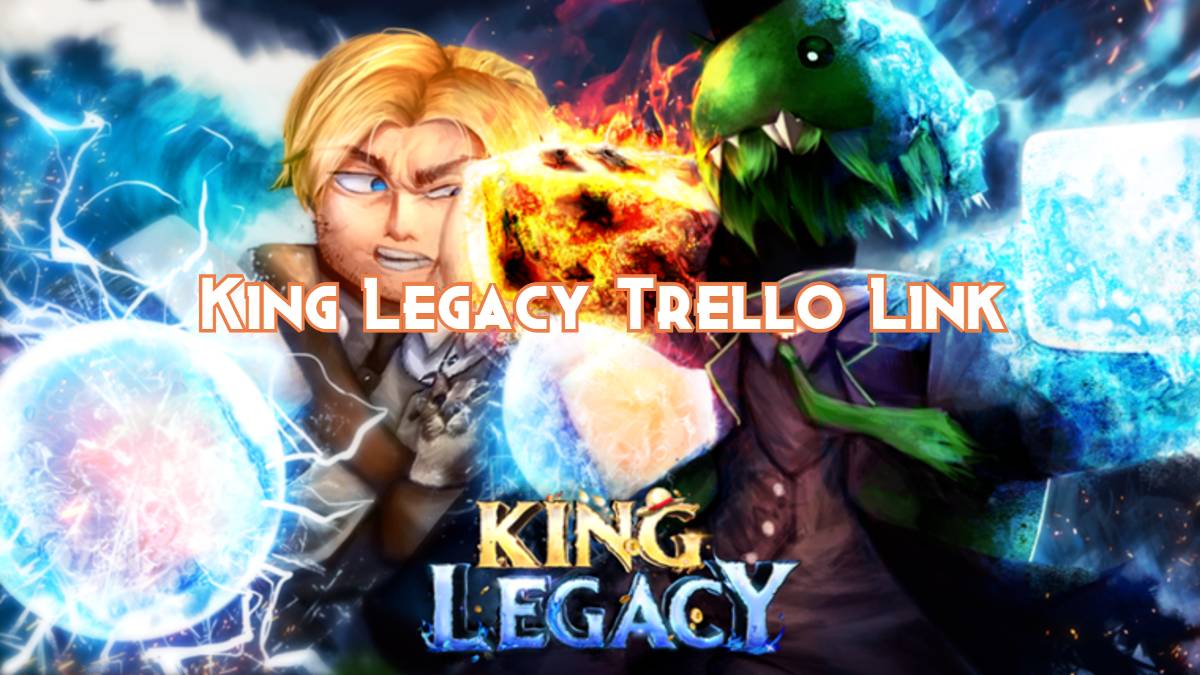 king legacy trello