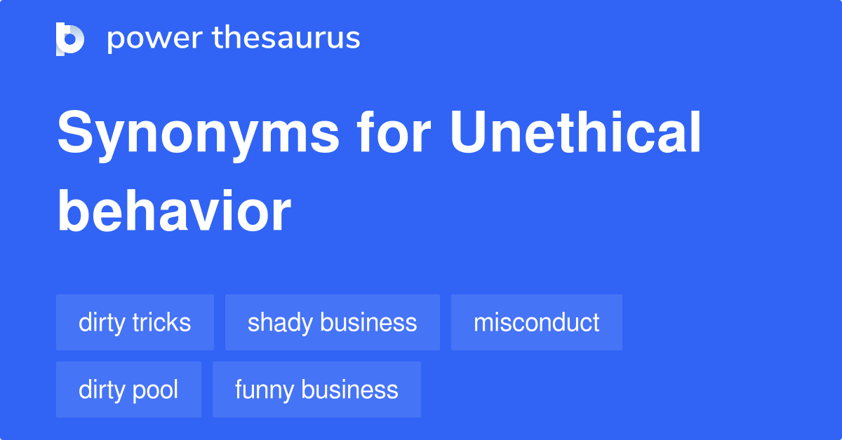 unethical synonyms