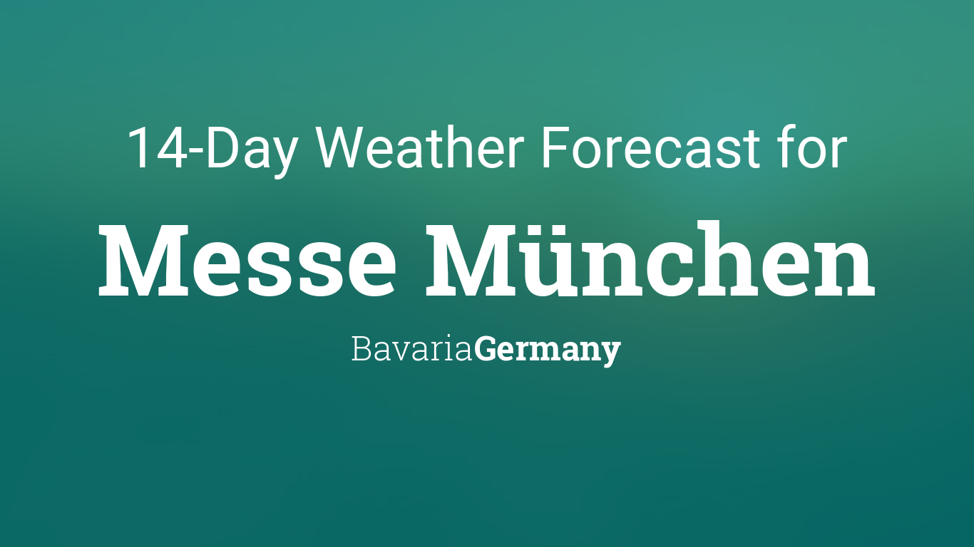 munich 14 day forecast