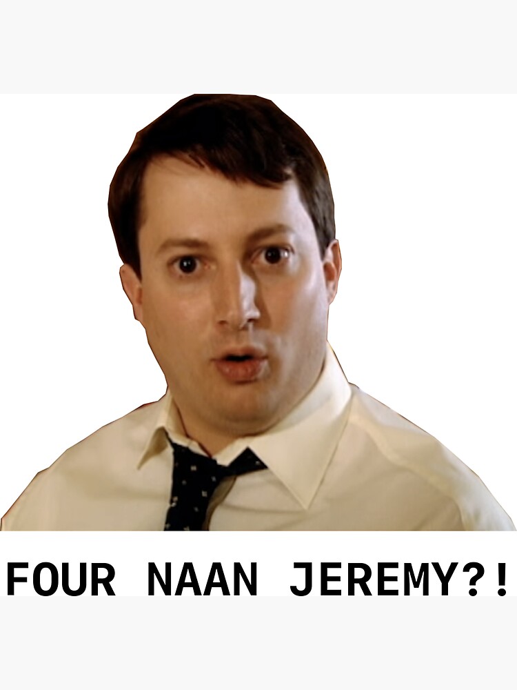 4 naan jeremy