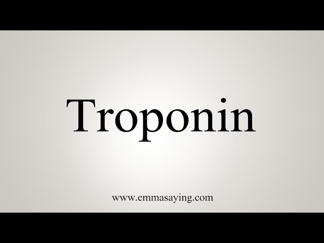 troponin pronunciation dictionary