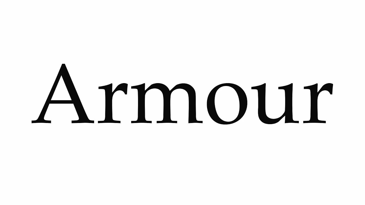 armor pronunciation