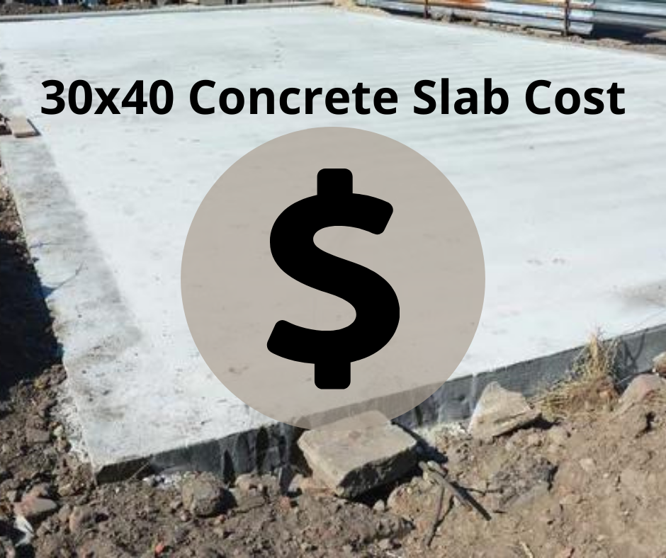 how much does a 30x40 concrete slab cost