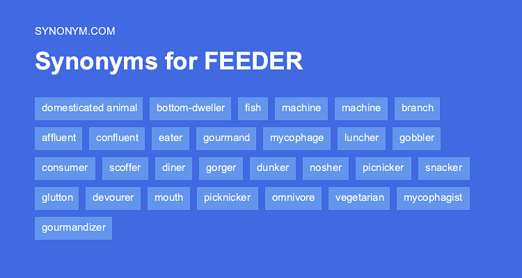 feeder synonym