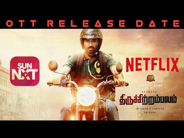 thiruchitrambalam netflix