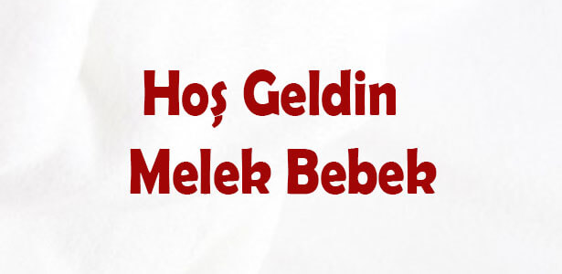 hoşgeldin bebek ilahisi sözleri