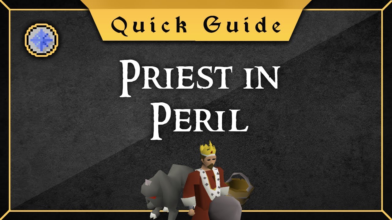 osrs priest in peril