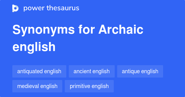 thesaurus archaic