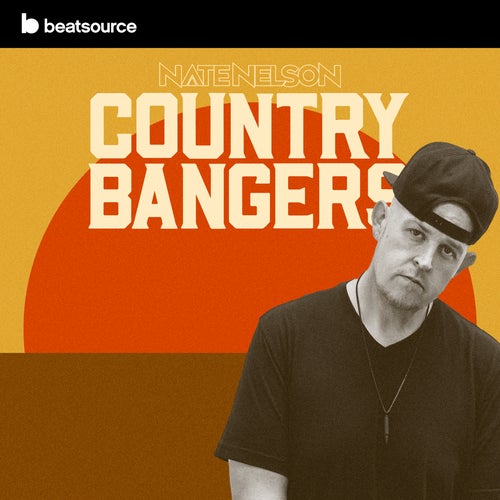 country bangers playlist