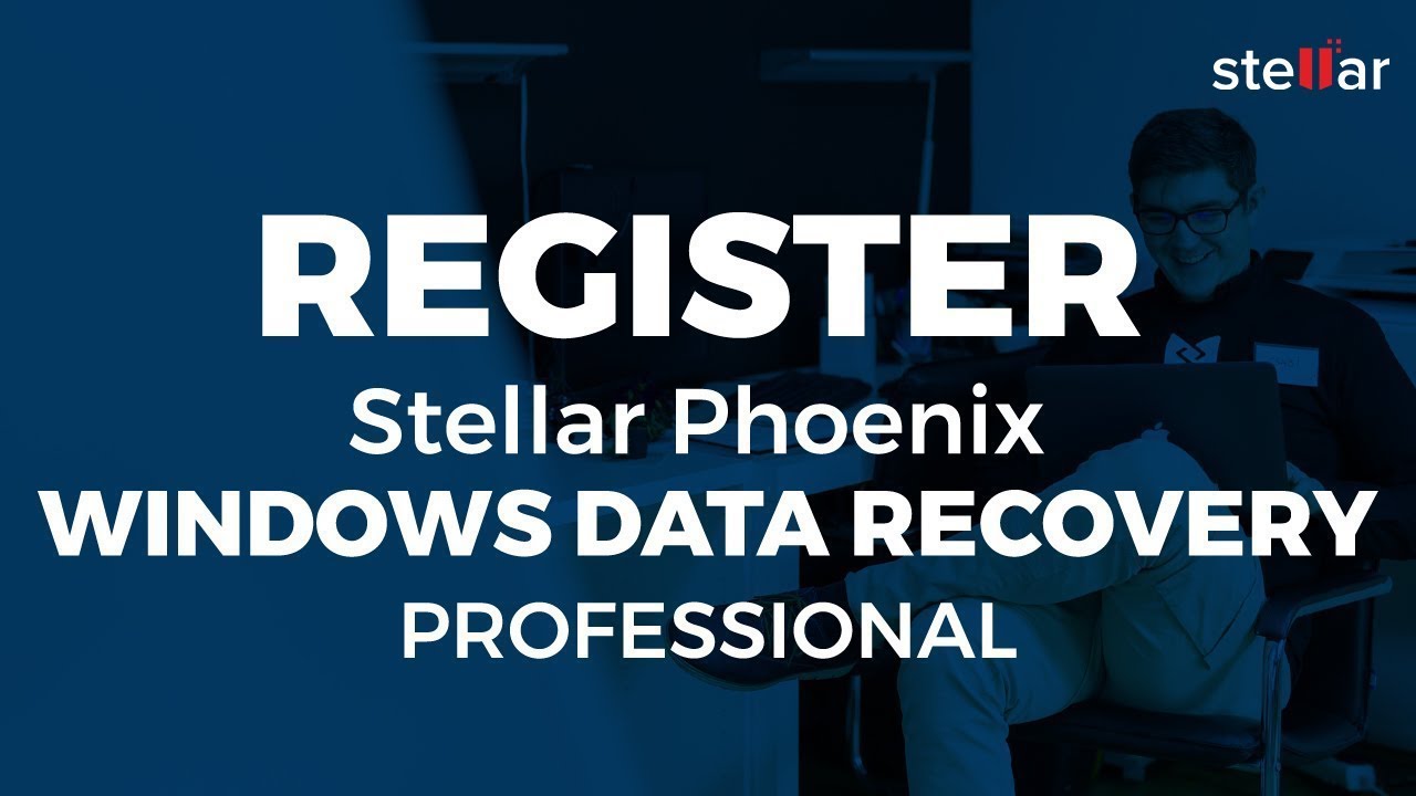 como registrar stellar phoenix windows data recovery