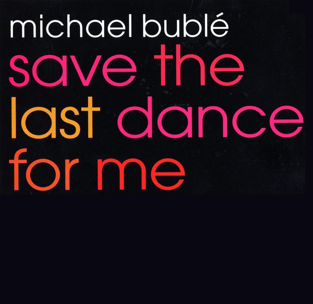 darling save the last dance for me lyrics