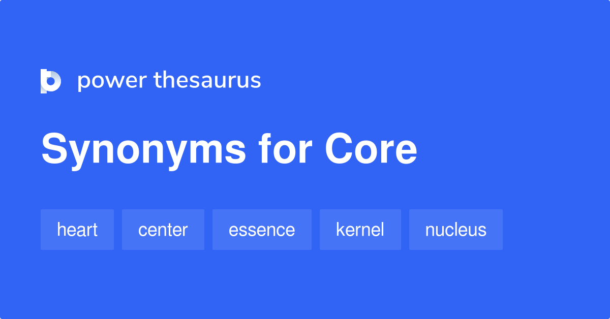 synonym for core