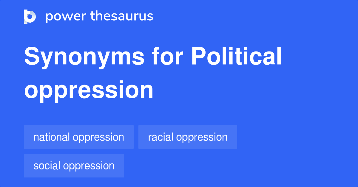 oppression antonym