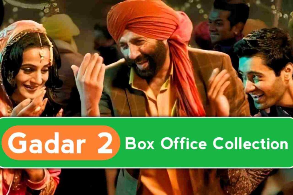 gadar 2 box office collection world wide