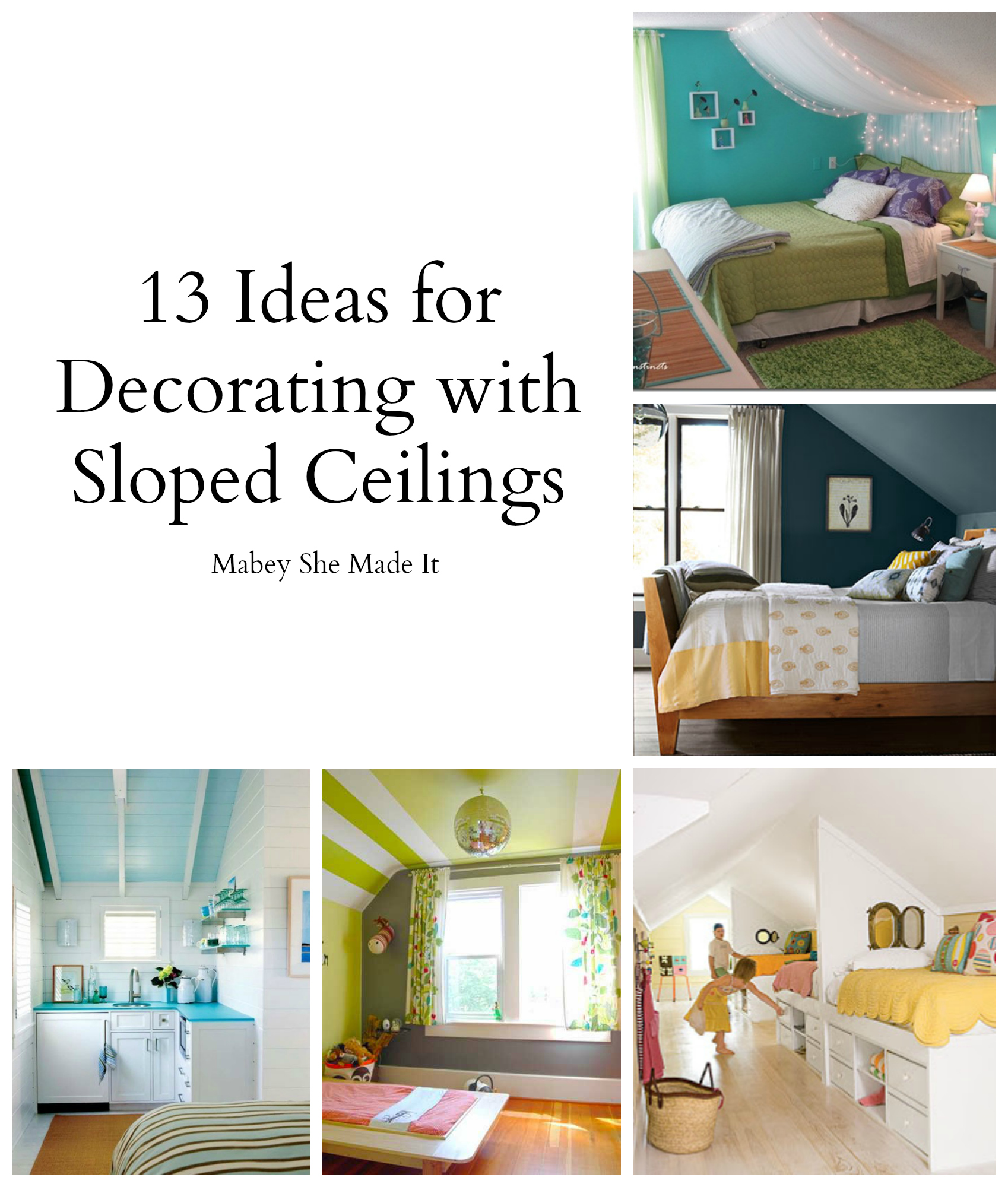 sloped ceiling decor