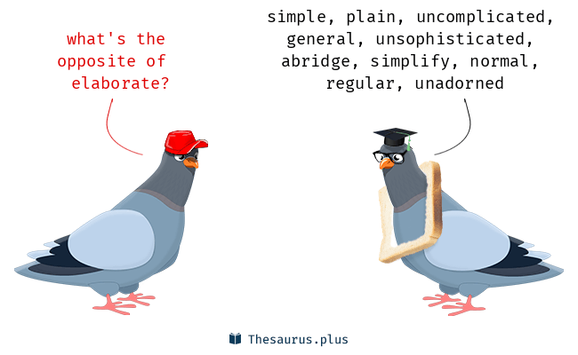 elaborate antonym