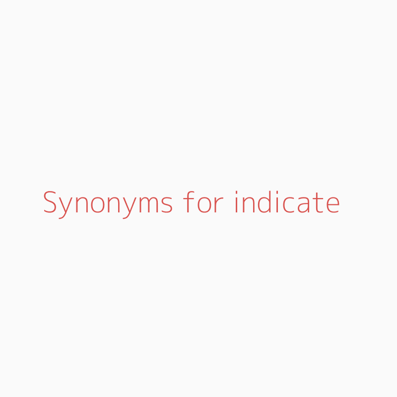 indicate synonyms