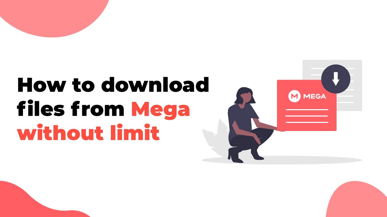 how to download mega files without limit