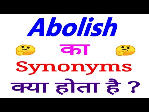 abolish antonym