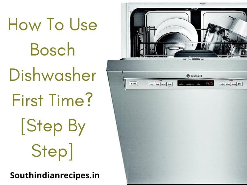 how to operate bosch dishwasher