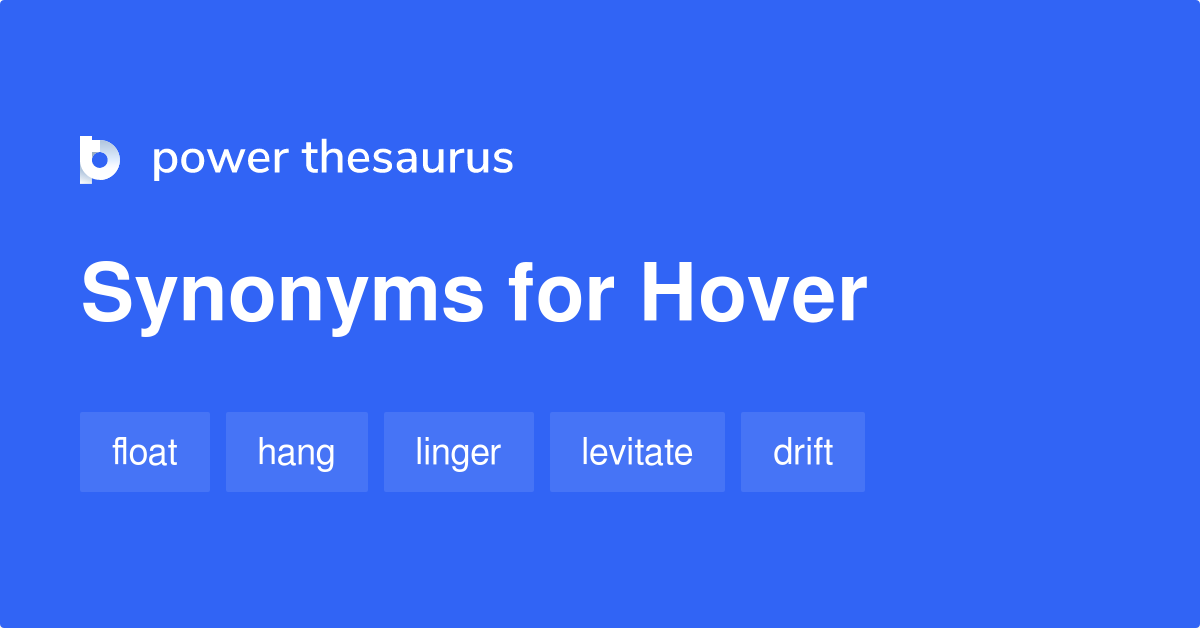 hover thesaurus