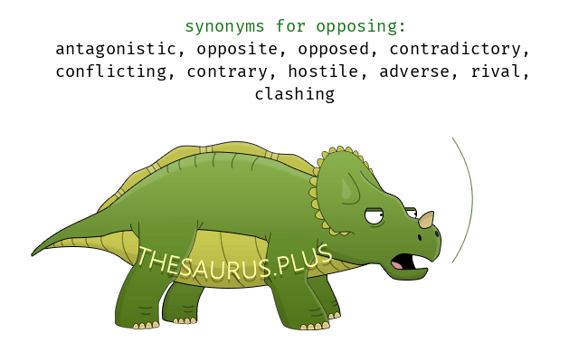 another word for opposing