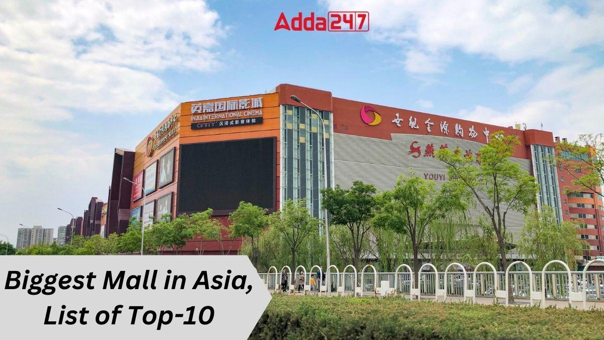 asias biggest mall 2022