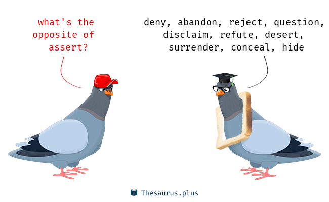 assert antonym