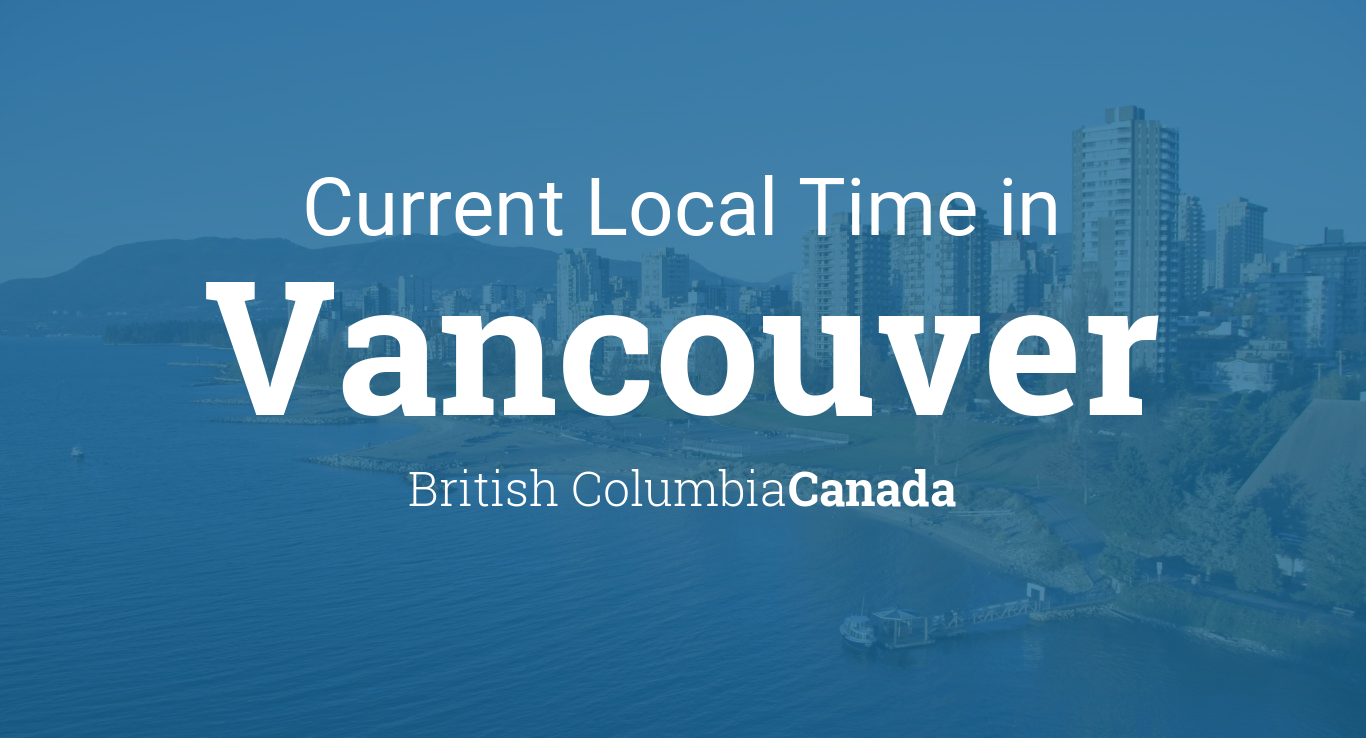 local time in vancouver canada