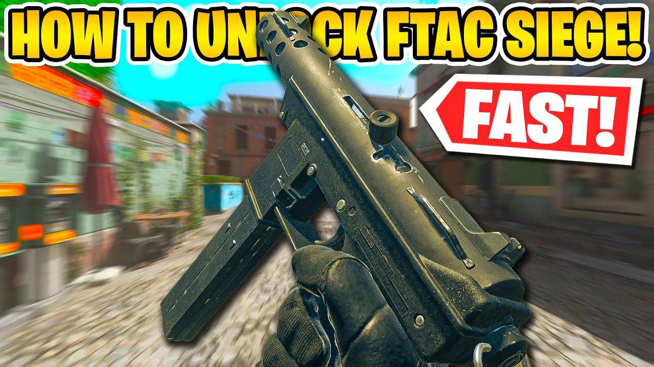 how to unlock ftac siege