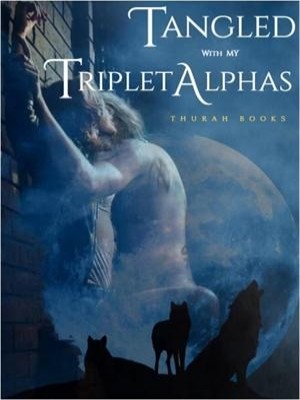 her triplet alphas chapter 15