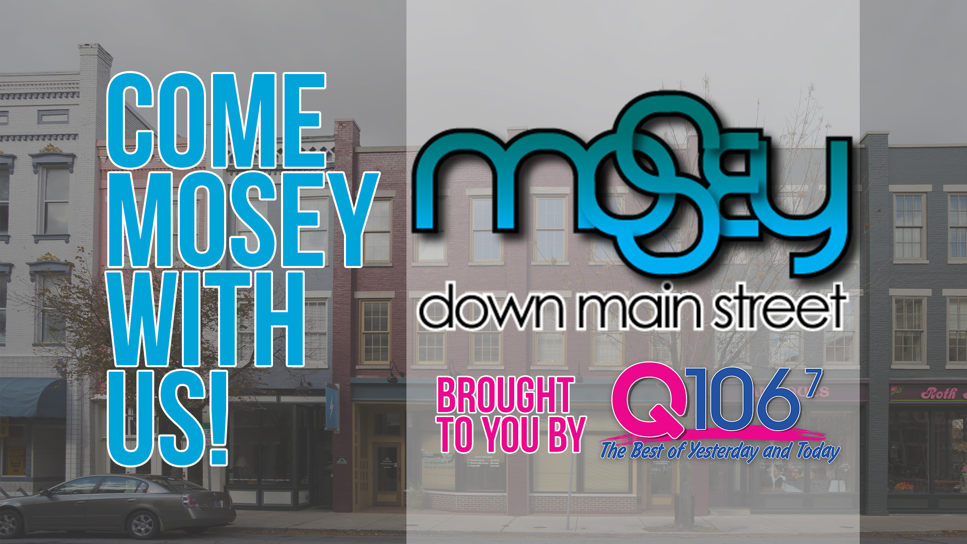 mosey down main street schedule