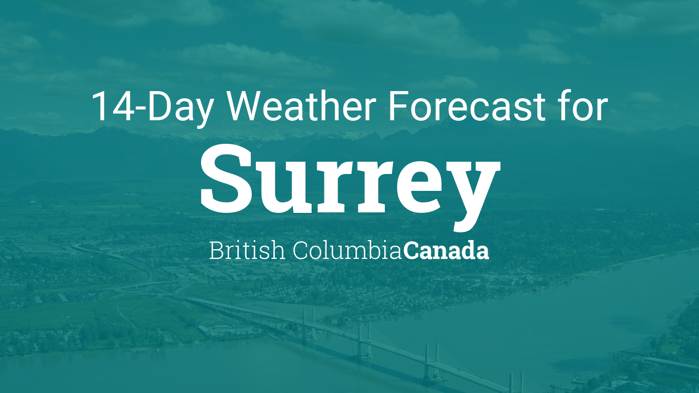 weather surrey bc 14 day forecast