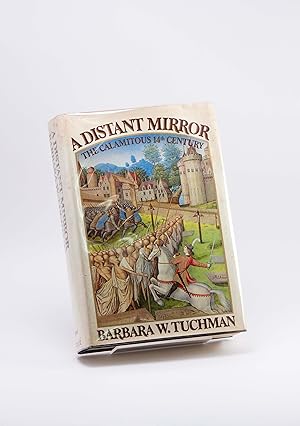 a distant mirror the calamitous 14th century