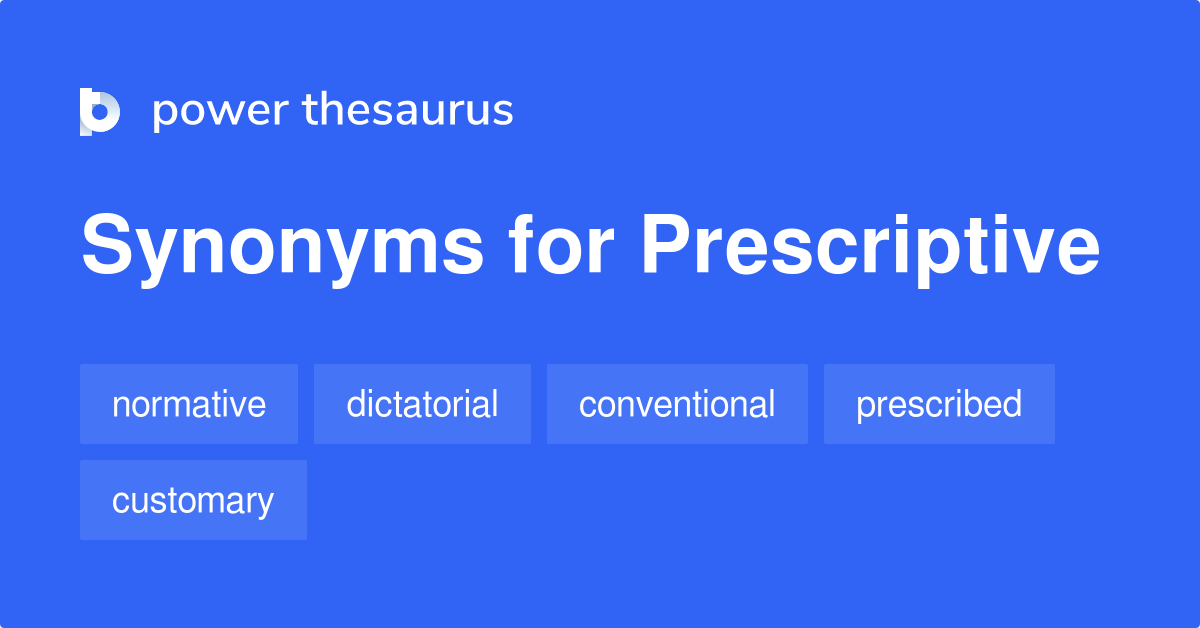 prescribed antonym