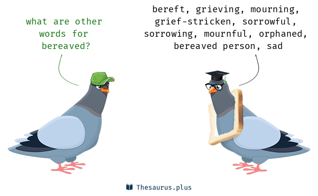 bereaved synonym