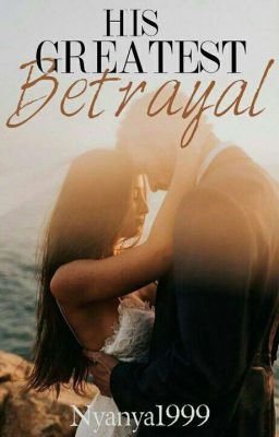 betrayal wattpad