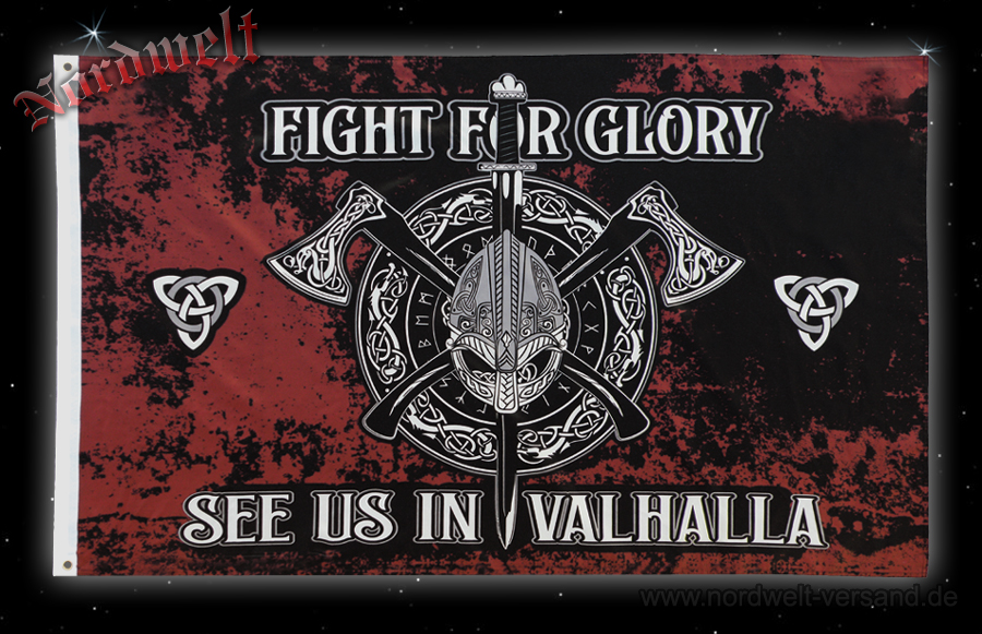 fight for glory see us in valhalla bedeutung