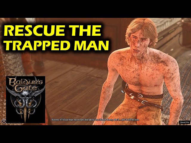 bg3 rescue the trapped man