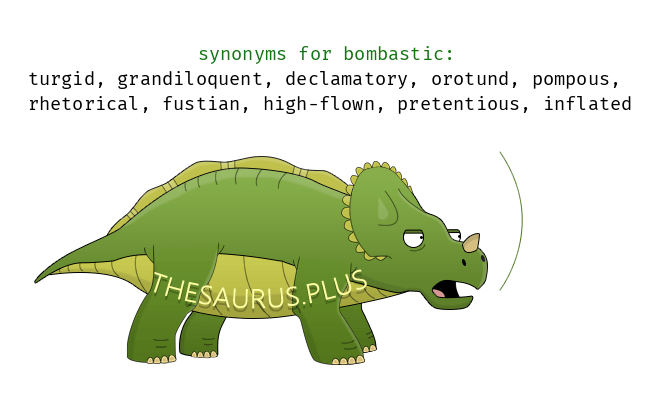 bombastic synonym