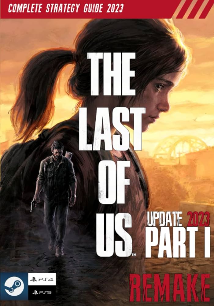 the last of us part 1 guide