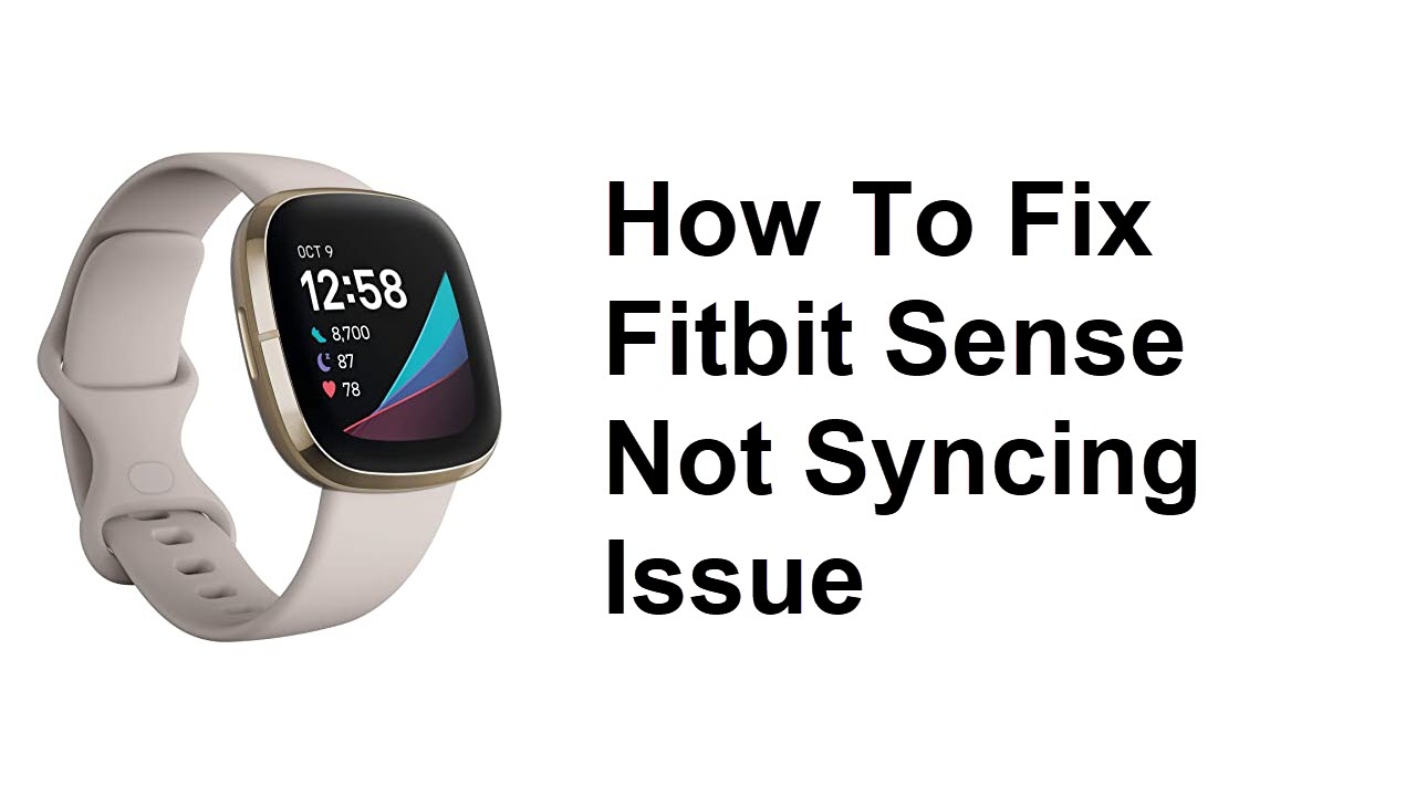 why is my fitbit not syncing