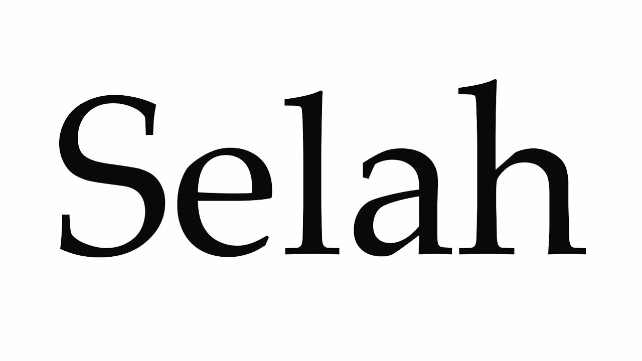 selah meaning pronunciation